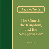 The Church, the Kingdom, and New Jerusalem