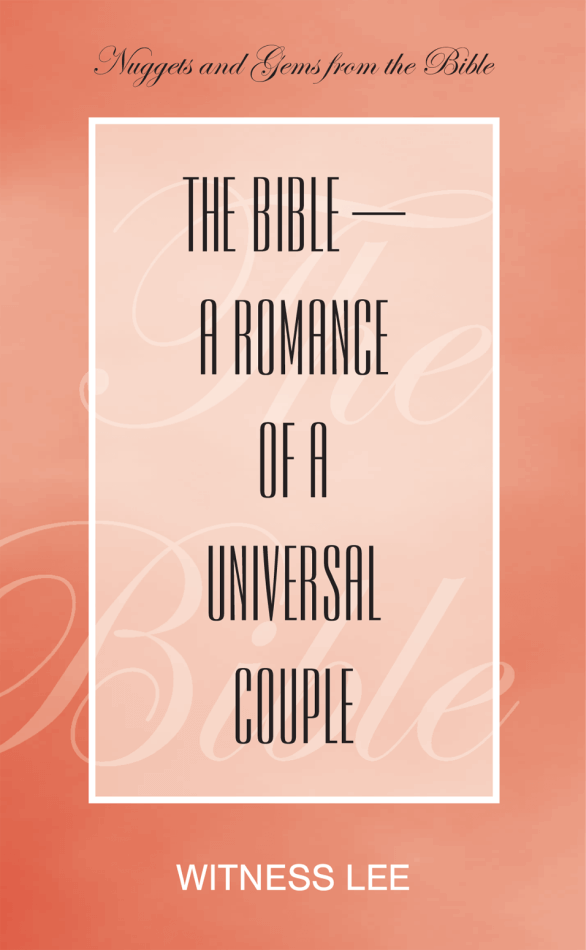 The Bible—a Romance of a Universal Couple