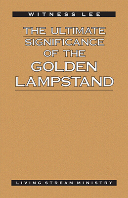 The Ultimate Significance of the Golden Lampstand