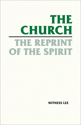 The Church—the Reprint of the Spirit