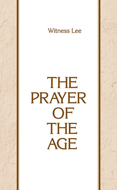 The Prayer of the Age