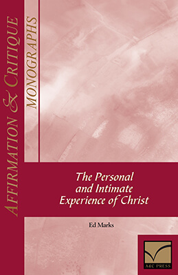 The Personal and Intimate Experience of Christ