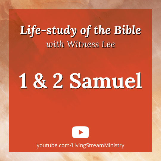 Life-study of 1 & 2 Samuel on YouTube