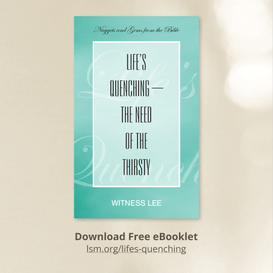 Life's Quenching Booklet