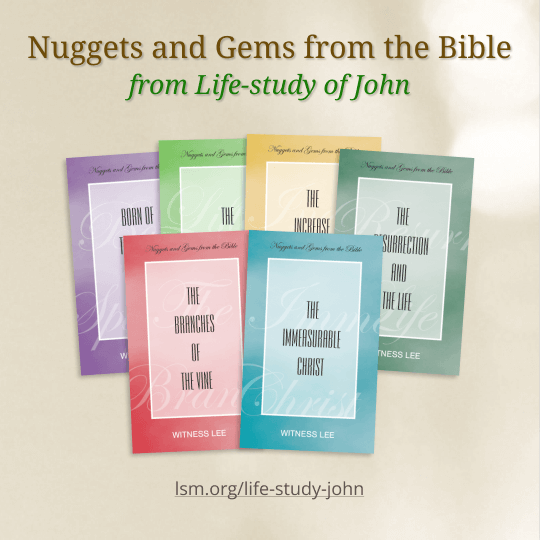 Nuggets and Gems booklets from Life-study of John