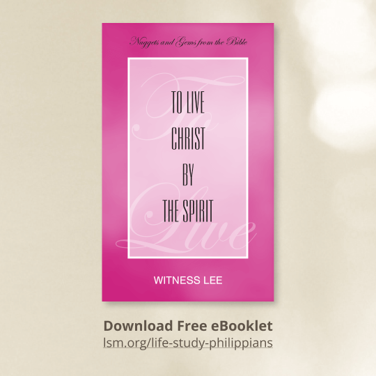 To Live Christ by the Spirit