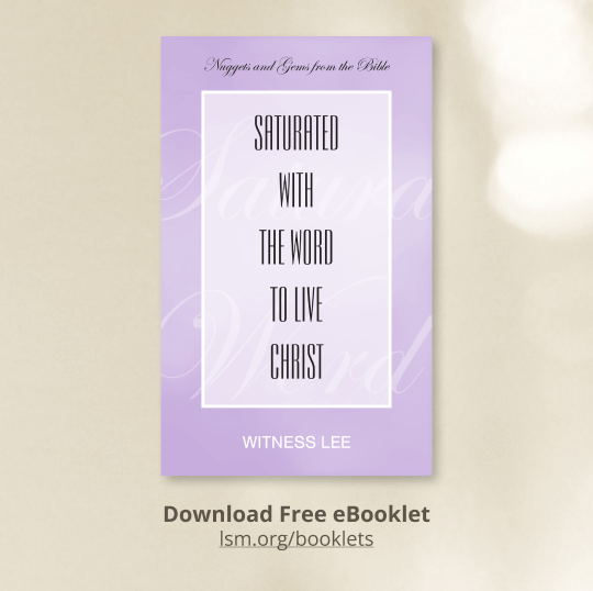 Saturated with the Word to Live Christ