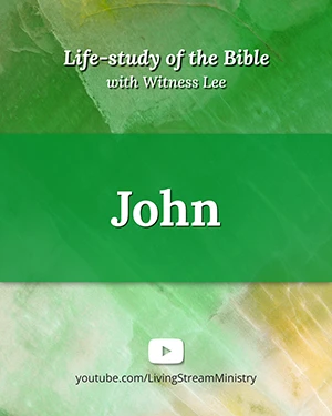 Life-study of the Bible with Witness Lee