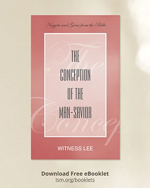 The Conception of the Man-Savior
