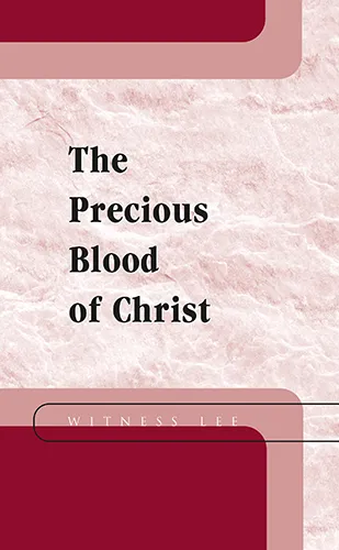 The Precious Blood of Christ