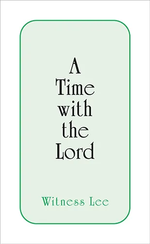 A Time with the Lord