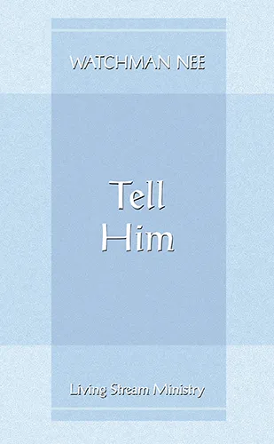 Tell Him