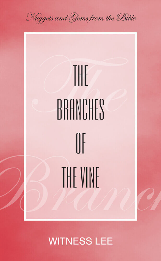 The Branches of the Vine