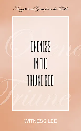 Oneness in the Triune God