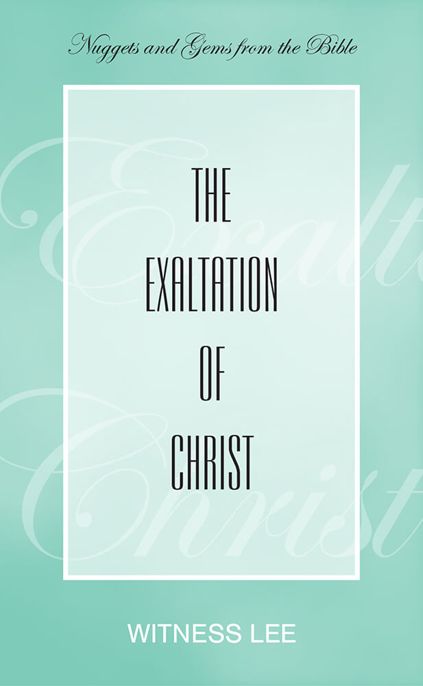 The Exaltation of Christ