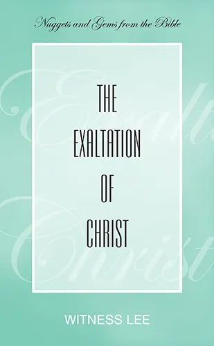The Exaltation of Christ