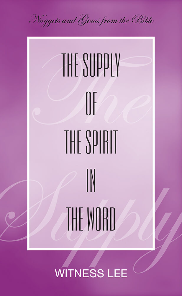 The Supply of the Spirit in the Word