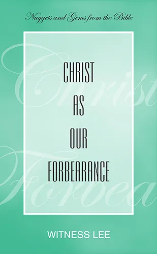 Christ as Our Forbearance
