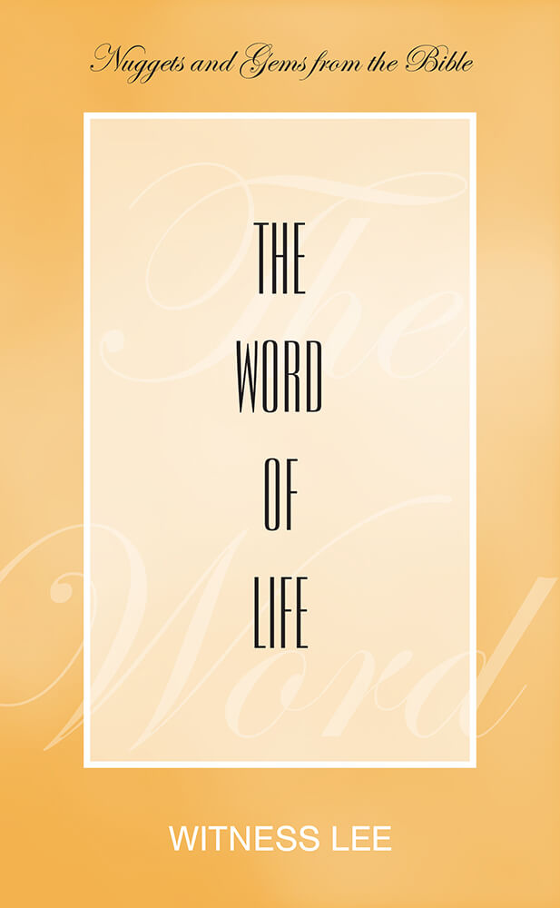The Word of Life