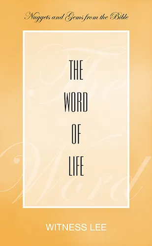 The Word of Life