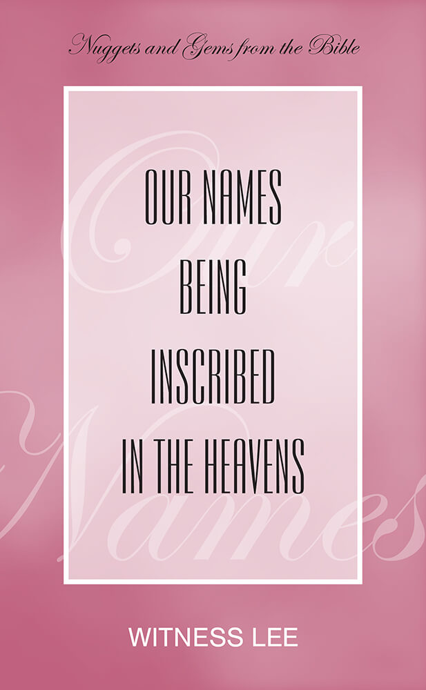 Our Names Being Inscribed in the Heavens