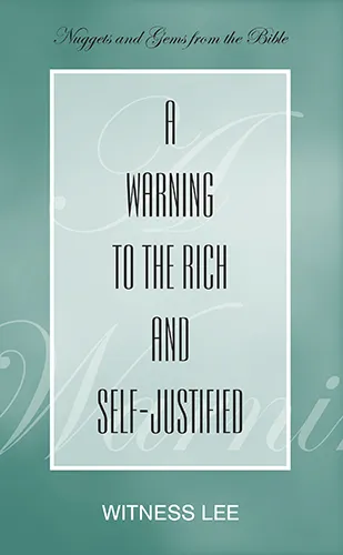 A Warning to the Rich and Self-justified