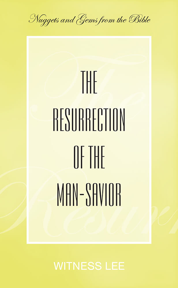 The Resurrection of the Man-Savior