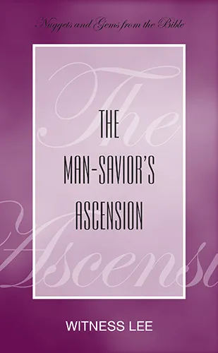 The Man‑Savior’s Ascension