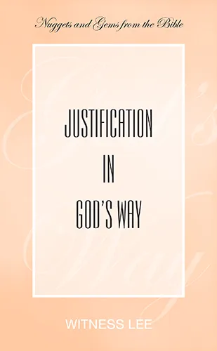 Justification in God’s Way