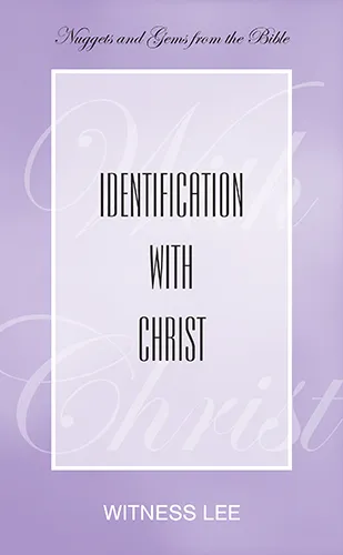Identification with Christ