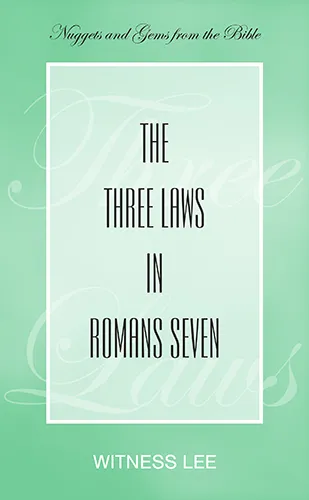 The Three Laws in Romans Seven