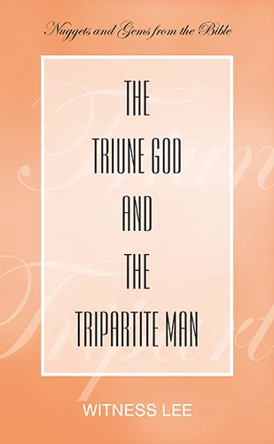 The Triune God and the Tripartite Man