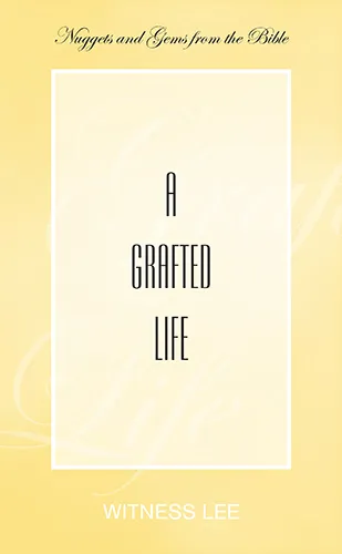 A Grafted Life