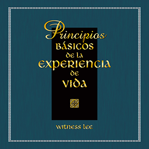 Principios básicos de la experiencia de vida